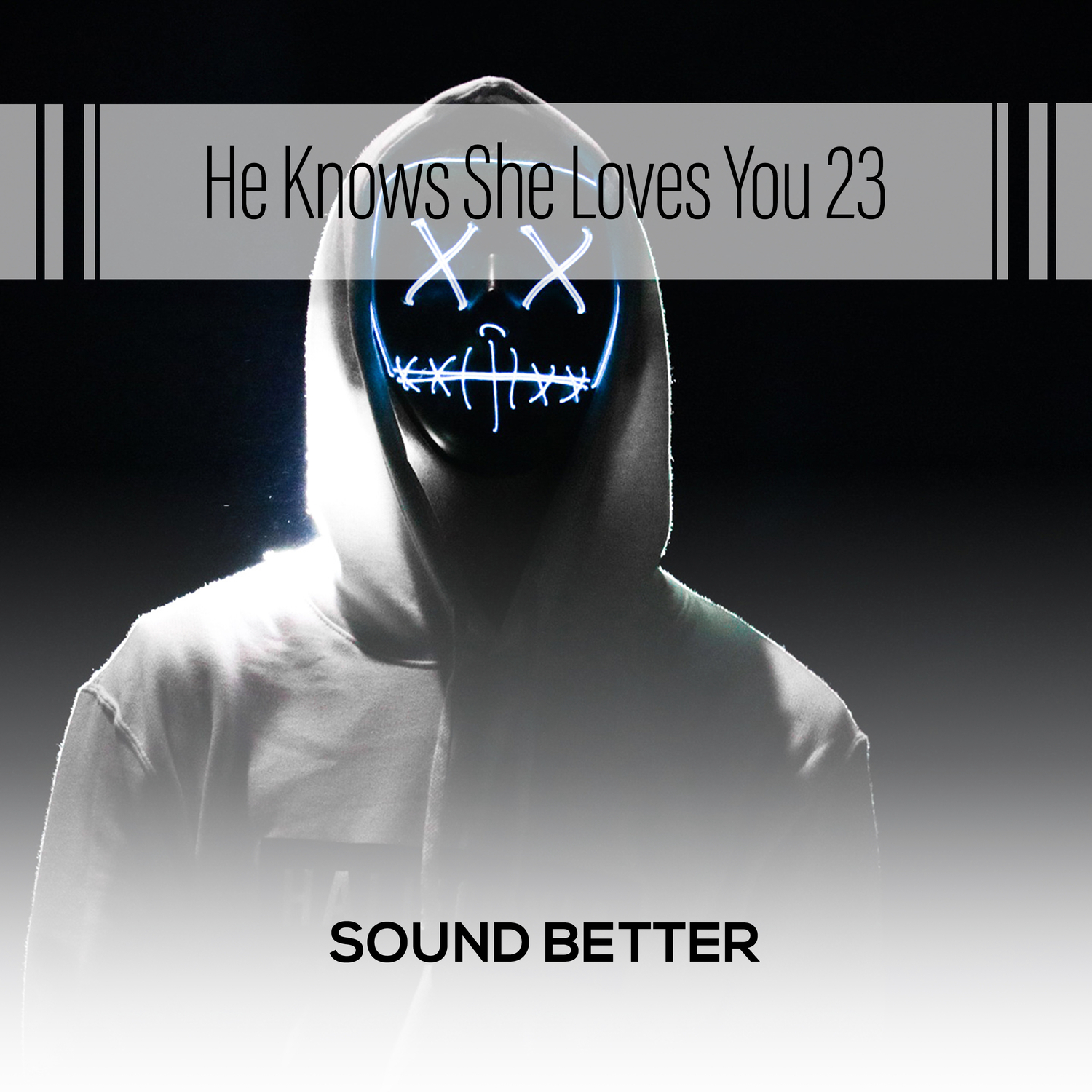 Sound Better - Ashamed