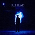 Blue Flame (feat. Kill Dyll)(Explicit)