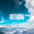 Phosphene - Astron