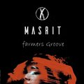 Masrit - Farmers Groove