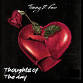 Tommy2Face - Thoughts of the Day