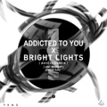William & Caspian - Addicted To You (CMDBY remix)