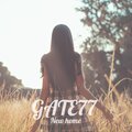 GATE77 - New Home