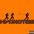 Hypnotize (Explicit)