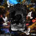 OKG Delo - Mirrors (Explicit)