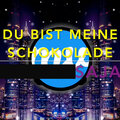 Saja - Du Bist Meine Schokolade (Explicit)