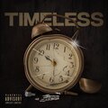 Timeless (Explicit)