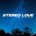 Xanemusic - Stereo Love (TikTok Version Sped)(Remix)