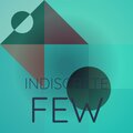 Cian Pendo - Indiscrete Few