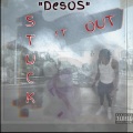 Desos - Stuck It Out (Explicit)