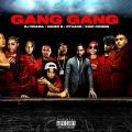 Gang Gang (Explicit)