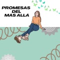 Promesas Del Más Allá