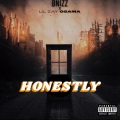 Honestly (feat. Lil Zay Osama)(Explicit)