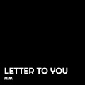 Ayana - Letter to You (Explicit)