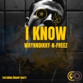 I Know (Explicit)