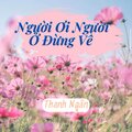 Thanh Ngân - Người Ơi Người Ở Đừng Về