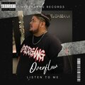 Overflow - Listen To Me (Explicit)
