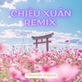 Thanh Ngân - Chiều Xuân Remix
