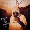 WELCOME TO THE STREETS (Explicit)