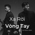 Benn、Huy Dean - Xa Rời Vòng Tay