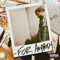 XV、Mike Summers、Michael Summers、Donavan Johnson - For Anybody (Explicit)