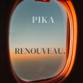 Pika - Renouveau (Explicit)