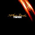 Dawntis、Tyler James - TWICE (feat. Dawntis)