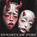 Krio - Dynasty of Fury