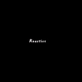 Reaction (0.9X)