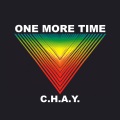 C.H.A.Y. - ONE MORE TIME (Radio Edit)