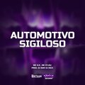 Mc K.K、Mc K´Leu、DJ NDM、Dj Rick - Automotivo Sigiloso (Explicit)