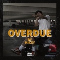 Overdue (Explicit)