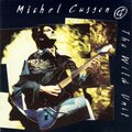 Michel Cusson、The Wild Unit - Mardi gras