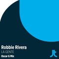 Robbie Rivera - La Gente