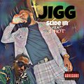 1 Hot、Jigg YaDigg - Slide In