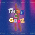 Fame n Gold (feat. Prodigy A)(Explicit)