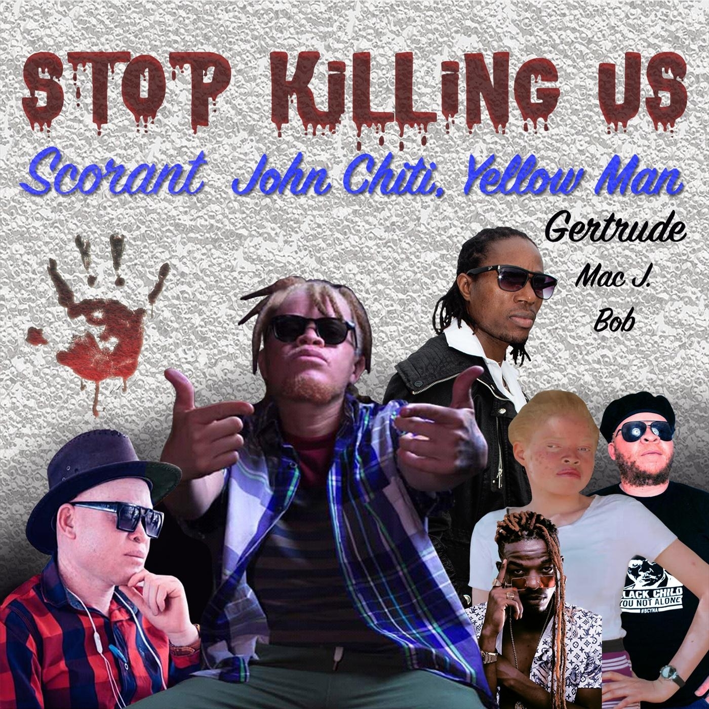 Gertrude、John Chiti、Scorant、Mac J、yellowman、BOB - Stop Killing Us