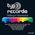 Spinnzinn、Luke Hunter - Talking in Technicolor