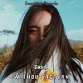 Gre.S、DeepMind Records、Gregorio Sciuto - Without Return