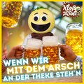 Kloß mit Soß - Wenn wir mit dem Arsch an der Theke steh’n (Explicit)