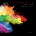 Waves of Love, Pt. 1