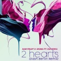 2 Hearts (feat. Sigma & Gia Koka)(Dash Berlin Remix)