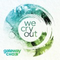 Gateway Choir、Levi Smith - Undone (We Cry Out)