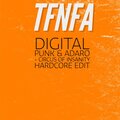 Digital Punk、Lamin Ceesay、TFNFA - Circus Of Insanity