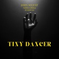 John August、Nito-Onna、Boardwalk - Tiny Dancer (feat. Nito-Onna & BOARDWALK)(Radio Edit)