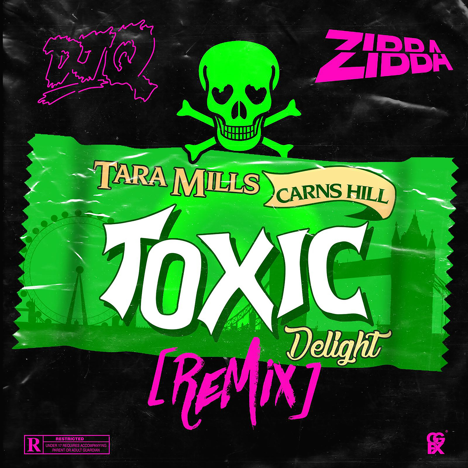 Carns Hill、Tara Mills - Toxic Delight