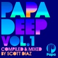 Scott Diaz - Papa Deep, Vol. 1 (The Main Room)