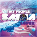 Sasha Lopez、Sergiu Istrati - All My People