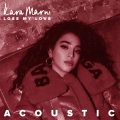 Lose My Love (Acoustic|Explicit)