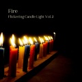 Classical Music For Relaxation、Relaxation Bliss、Fireplace FX Studio - Close to the Fire